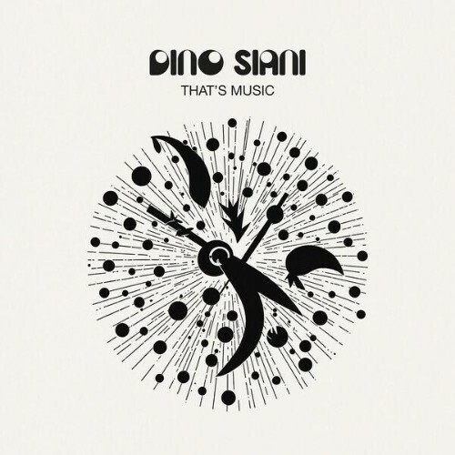  Dino Siani - That's Music (2026) 