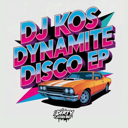  DJ Kos - Dynamite Disco (2025) 