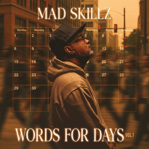  Mad Skillz - Words For Days, Vol. 1 (2025) 