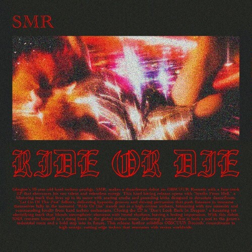  SMR - Ride or Die (2025) 