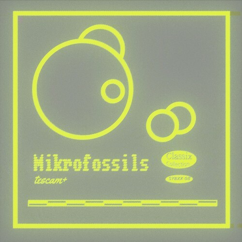  tescam+ - Mikrofossils (2025) 