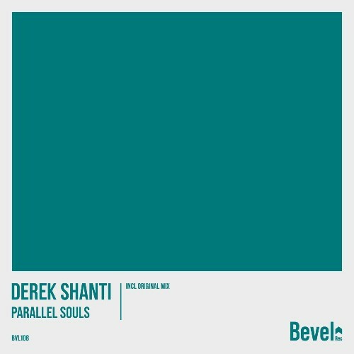 Derek Shanti — Parallel Souls (2026)
