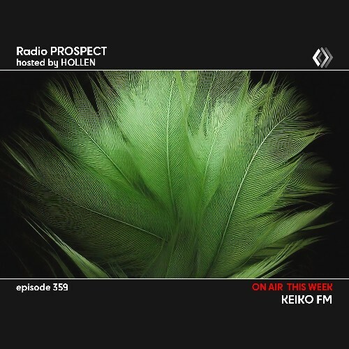  Keiko Fm - Radio Prospect 359 (2025-06-03) 