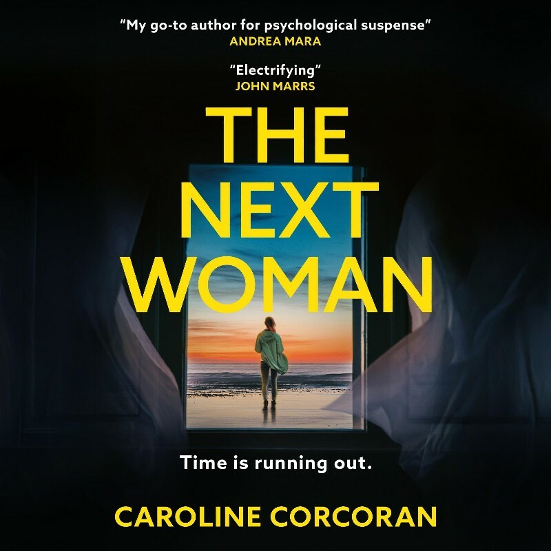 The Next Woman Caroline Corcoran (Caroline Corcoran) The Next Woman Caroline Corcoran (Caroline Corcoran)