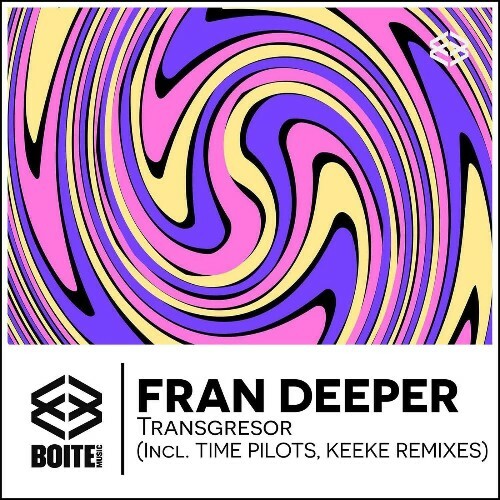 Fran Deeper - Transgresor (2026) Fran Deeper - Transgresor (2026)