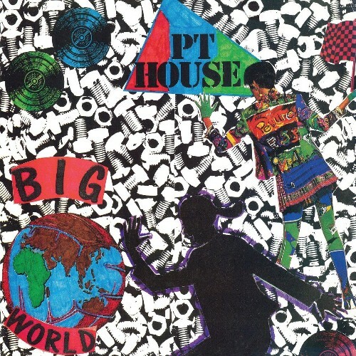  PT House - Big World (2024) 
