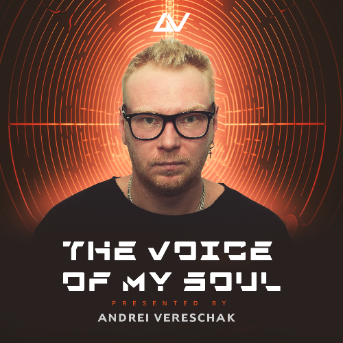  Andrey Vereshchak - The Voice Of My Soul 210 (2024-08-06) 