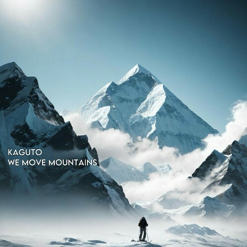 VA | Kaguto - We Move Mountains 2024 год Скачать Онлайн в Mp3 (Бесплатно)