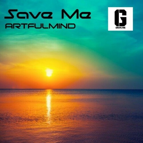  ArtfulMind - Save Me (2026) 
