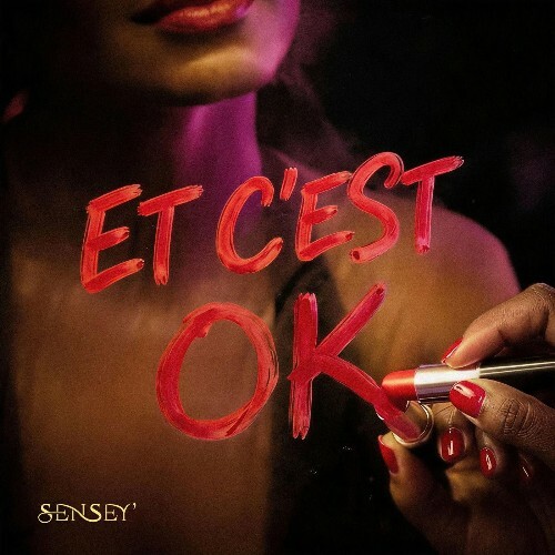  SenSey' - Et C'est OK (2026) 