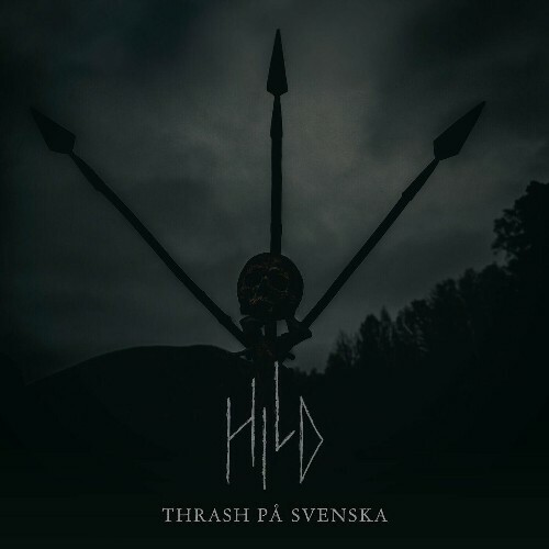  Hild - Thrash P&#229; Svenska (2024) 