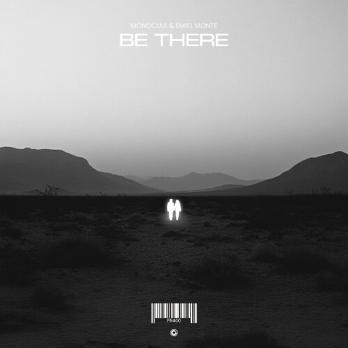  Monocule & Emiel Monte - Be There (2025) 