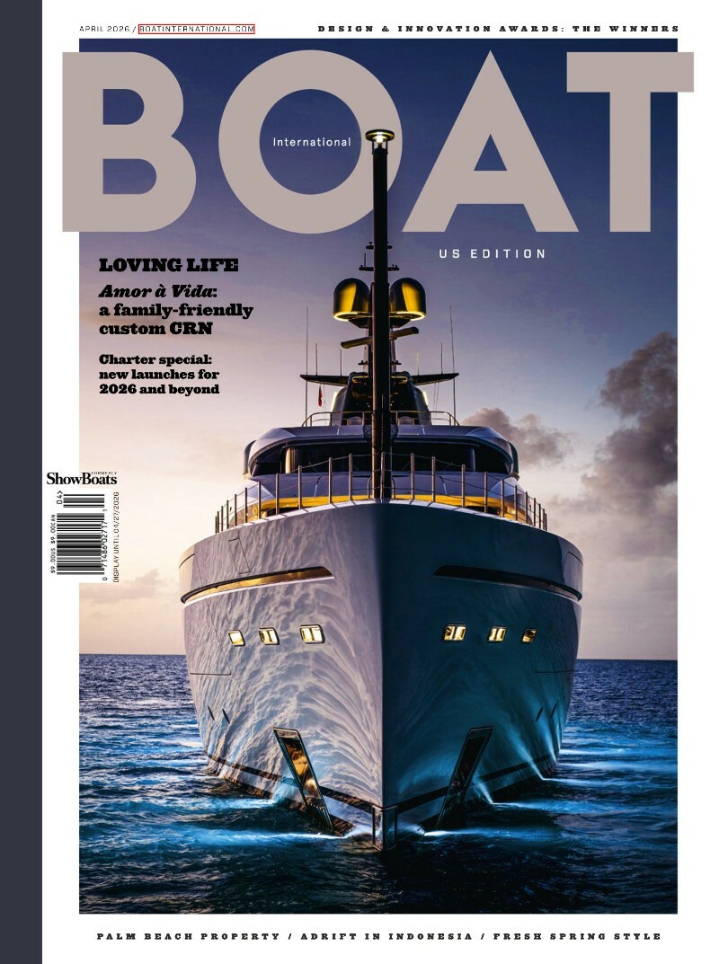 Boat International US Edition April 2026 Boat International US Edition April 2026