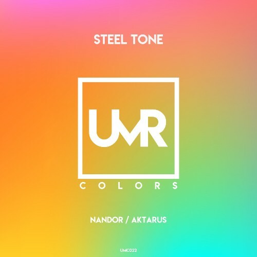  Steel Tone - Nandor / Aktarus (2023) 