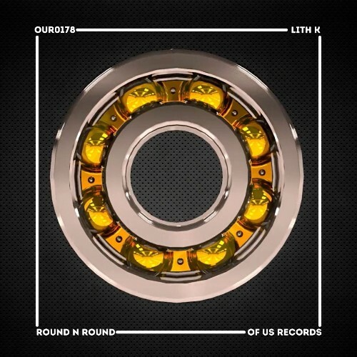 Lith K — Round N Round (2026)