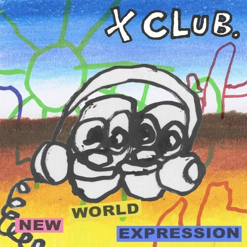  x club. - New World Expression (2024) 