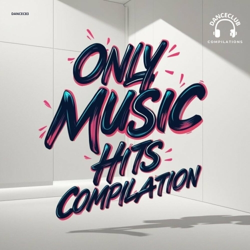  Only Music Hits Compilation (2025) 