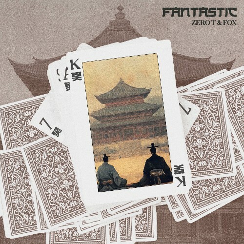  Fox & Zero T - Fantastic (2025) 