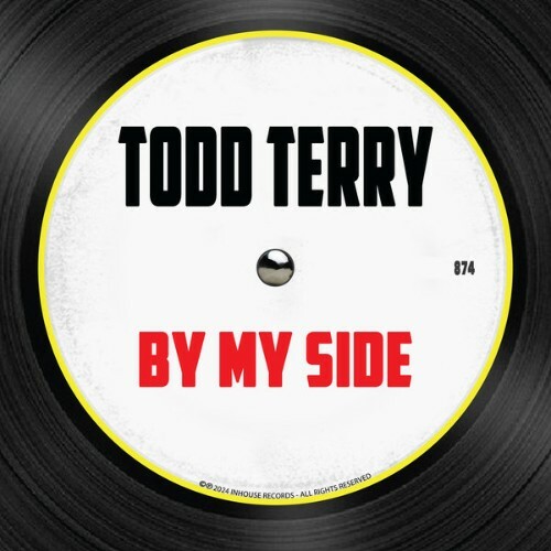  Todd Terry - By My Side (2024) 