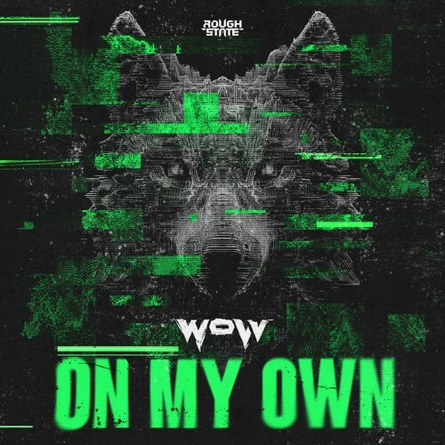  Wolv - On My Own (2025) 