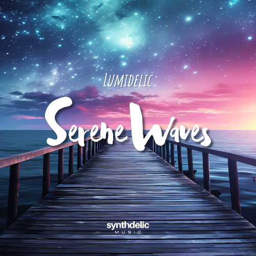  Lumidelic - Serene Waves 080 (2024-06-17) 