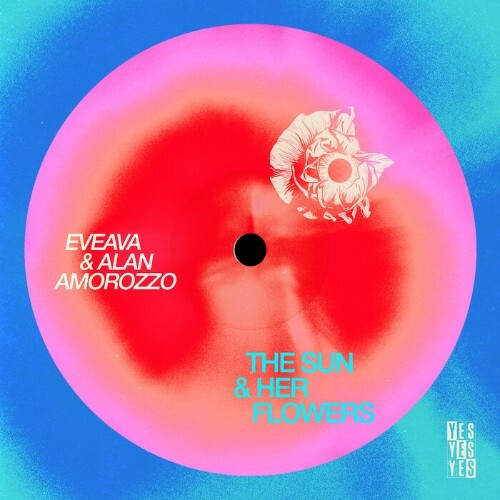  eveava / Alan Amorozzo - The Sun & Her Flowers (2026) 