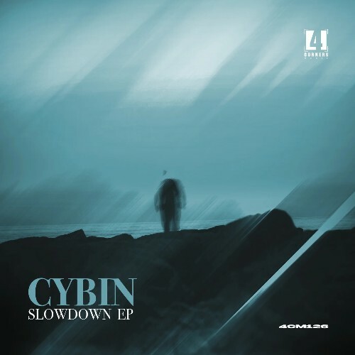 Cybin — Slow Down (2026)