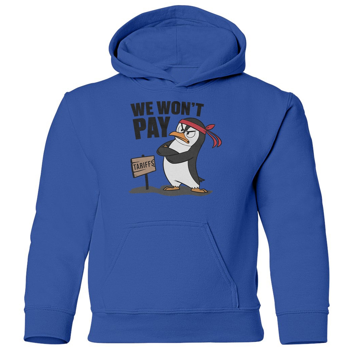 We Wont Pay Tariffs - Penguins Resist Protest Youth Hooded Sweatshirt - Picture 10 of 11