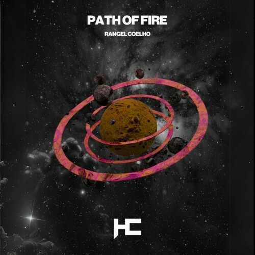  Rangel Coelho - Path Of Fire (2025) 