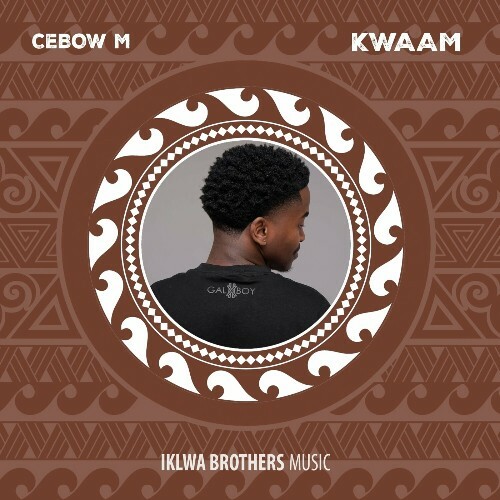  Cebow M - Kwaam (2024) 