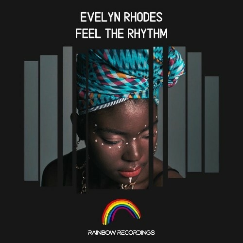  Evelyn Rhodes - Feel The Rhythm (2025) 