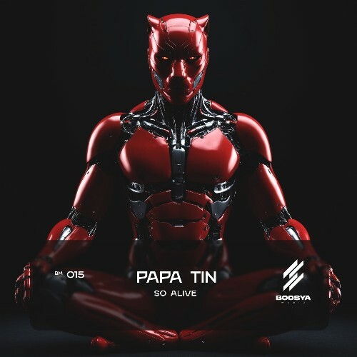 Papa Tin - So Alive (2025) Papa Tin - So Alive (2025)