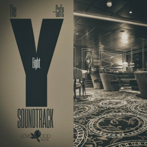  The Y-Cafe Soundtrack, Vol. 8 (2024) 