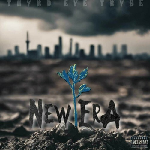  Thyrd Eye Trybe - New Era (2024) 