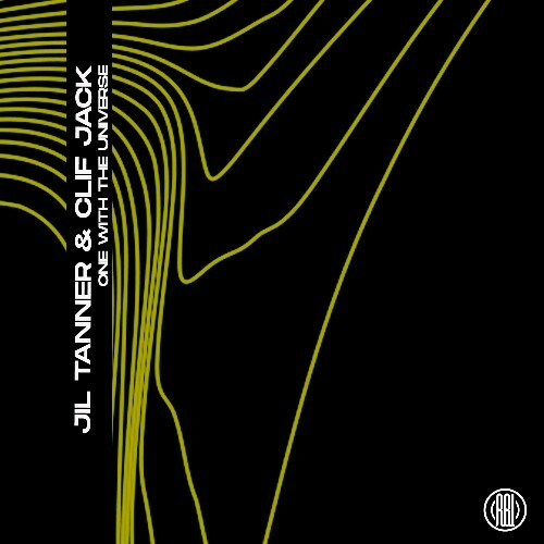 Jil Tanner & Clif Jack — One With The Universe (2026)