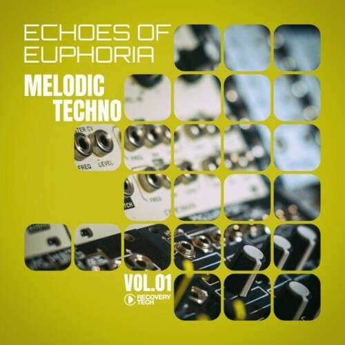  Melodic Techno: Echoes of Euphoria, Vol.01 (2024) 