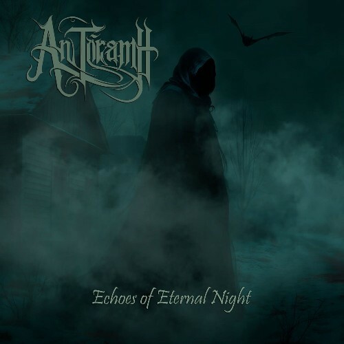  An T&#243;ramh - Echoes of Eternal Night (2025) 