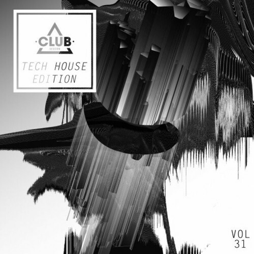 VA - Club Session Tech House Edition, Vol. 31 (2022) (MP3)