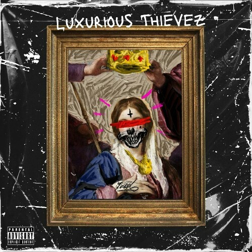  Bad Lungz X K Sluggah - Luxurious Thievez (2024) MP3 MEVC892_o