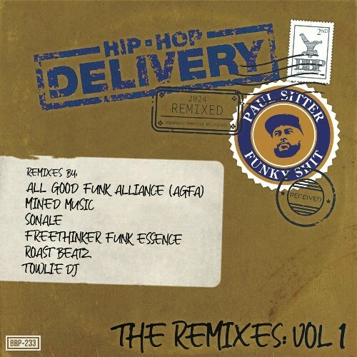  Paul Sitter - Hip-Hop Delivery (The Remixes, Vol. 1) (2024) 