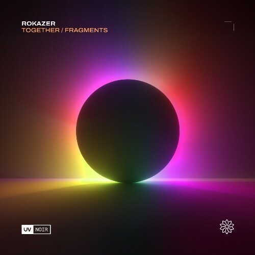  Rokazer - Together / Fragments (2025) 