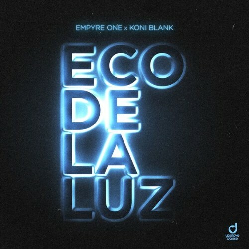  Empyre One x Koni Blank - Eco de la luz (2026) 
