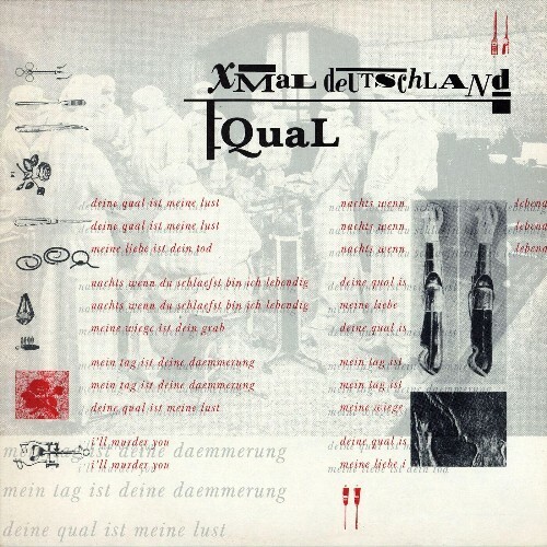  Xmal Deutschland - Qual (2025) 