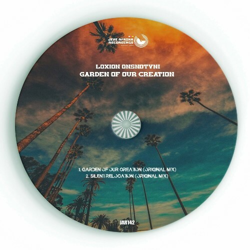  Loxion OsnoTvni - Garden Of Our Creation (2024) 