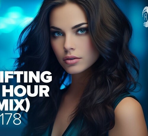 The Uplifting Trance Hour In The Mix Vol. 178 (2024—04—24)