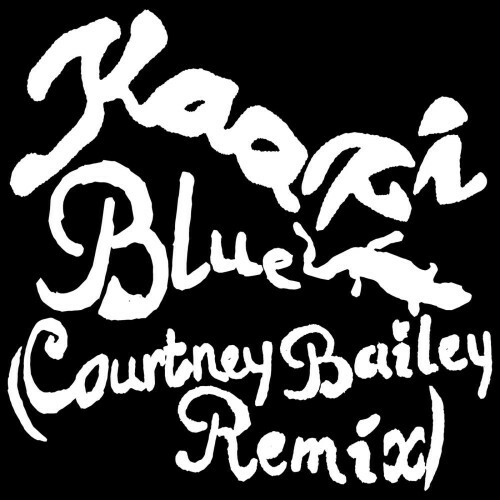  Kaazi - Blue (Courtney Bailey Remix) (2026) 