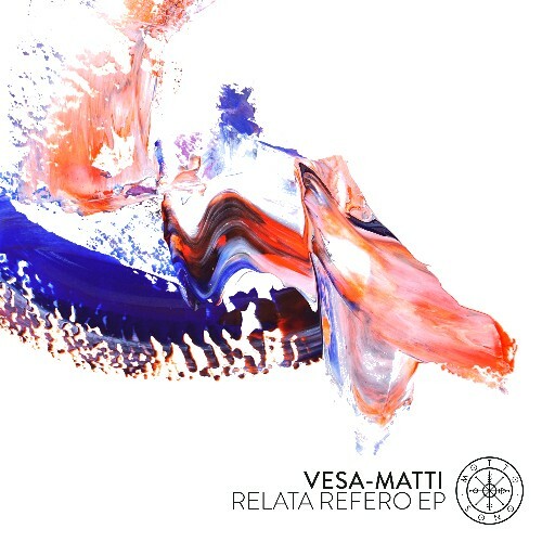  Vesa-Matti - Relata Refero (2025) 