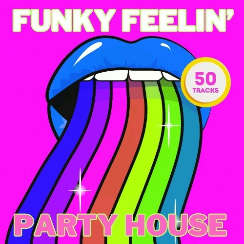 Funky Feelin" Party House (2024)