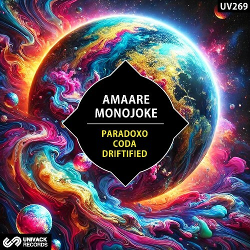  Monojoke, Amaare - Paradoxo / Coda / Driftified (2025) 