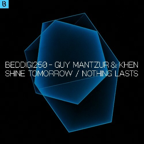  Guy Mantzur & Khen - Shine Tomorrow / Nothing Lasts (2025) 